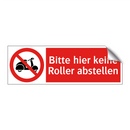 Bitte hier keine Roller abstellen