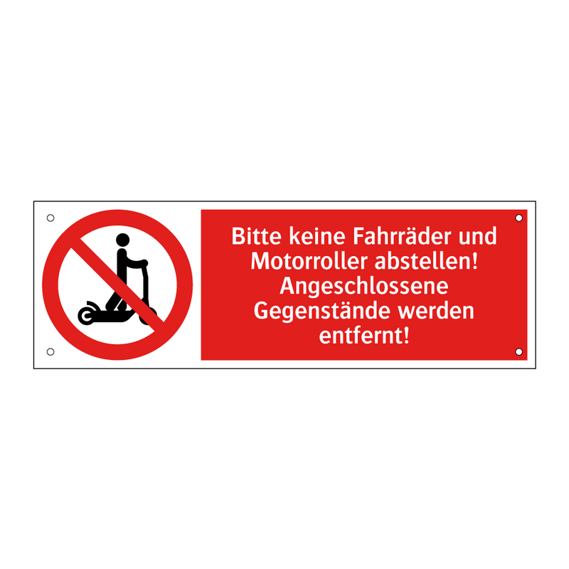 Bitte keine Fahrräder und Motorroller abstellen! Angeschlossene Gegenstände werden entfernt!