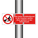 Bitte keine Hundekotbeutel in die Conainer werfen, diese gehören in den Kehrichtsack