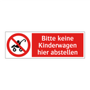 Bitte keine Kinderwagen hier abstellen