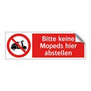 Bitte keine Mopeds hier abstellen