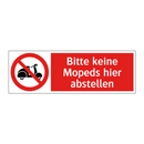 Bitte keine Mopeds hier abstellen