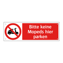 Bitte keine Mopeds hier parken