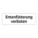 Entenfütterung verboten