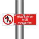 Bitte keinen Müll wegwerfen!