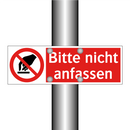 Bitte nicht anfassen