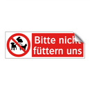 Bitte nicht füttern uns