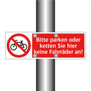 Bitte parken oder ketten Sie hier keine Fahrräder an!