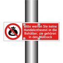 Bitte werfen Sie keine Hundekotbeutel in die Behälter; sie gehören in den Müllsack