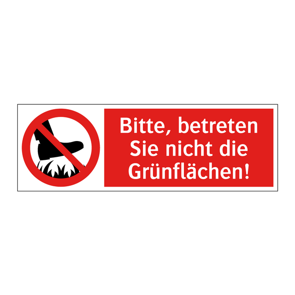 Bitte, betreten Sie nicht die Grünflächen!