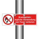 Brandgefahr: Jegliche Verwendung von Feuer verboten