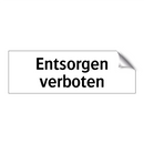 Entsorgen verboten