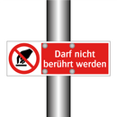 Darf nicht berührt werden