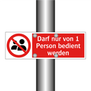 Darf nur von 1 Person bedient werden