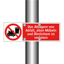 Das Ablagern von Abfall, alten Möbeln und Ähnlichem ist verboten