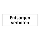 Entsorgen verboten