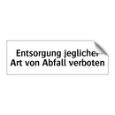 Entsorgung jeglicher Art von Abfall verboten
