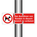 Das Ausführen von Hunden in diesem Bereich ist verboten
