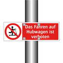 Das Fahren auf Hubwagen ist verboten