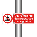 Das Fahren mit dem Hubwagen ist verboten