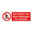 Das Fahren mit dem Hubwagen ist verboten