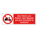 Das Fahren von Rollern oder Mopeds auf dem Schulhof ist verboten!