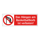 Das Hängen am Basketballkorb ist verboten!