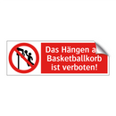 Das Hängen am Basketballkorb ist verboten!