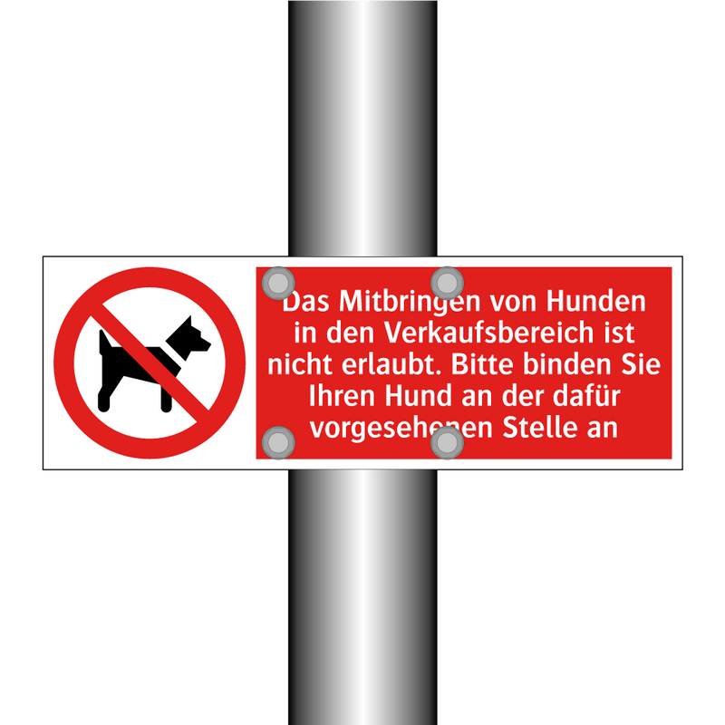 Das Mitbringen von Hunden in den Verkaufsbereich ist nicht erlaubt. Bitte binden Sie Ihren Hund an der dafür vorgesehenen Stelle an