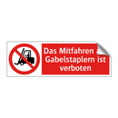 Das Mitfahren auf Gabelstaplern ist verboten