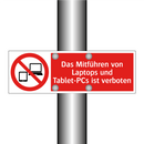 Das Mitführen von Laptops und Tablet-PCs ist verboten