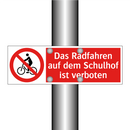 Das Radfahren auf dem Schulhof ist verboten