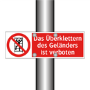 Das Überklettern des Geländers ist verboten