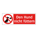 Den Hund nicht füttern