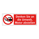 Denken Sie an die Umwelt, Motor abstellen