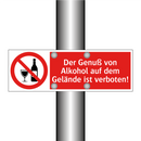Der Genuß von Alkohol auf dem Gelände ist verboten!