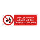 Der Konsum von Alkohol auf dem Gelände ist verboten!