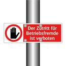 Der Zutritt für Betriebsfremde ist verboten