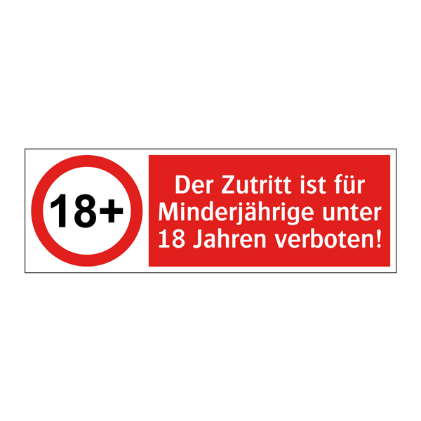 Der Zutritt ist für Minderjährige unter 18 Jahren verboten!
