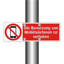 Die Benutzung von Mobiltelefonen ist verboten