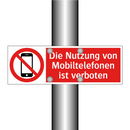 Die Nutzung von Mobiltelefonen ist verboten