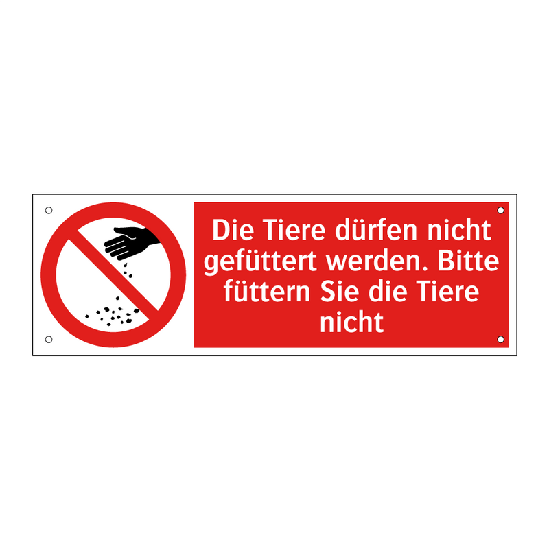 Die Tiere dürfen nicht gefüttert werden. Bitte füttern Sie die Tiere nicht