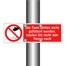 Die Tiere dürfen nicht gefüttert werden. Laufen Sie nicht den Tieren nach