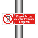 Diesen Aufzug nicht für Personen benutzen