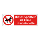 Dieses Sportfeld ist keine Hundetoilette