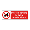 Dieses Sportfeld ist keine Hundetoilette
