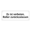 Es ist verboten, Roller zurückzulassen