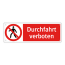 Durchfahrt verboten