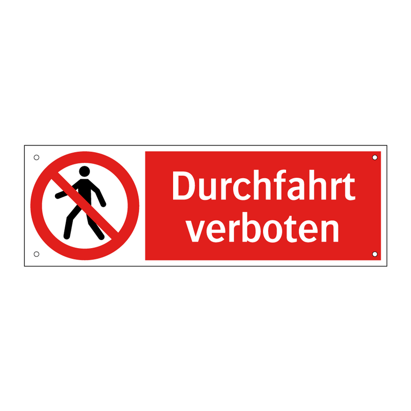 Durchfahrt verboten