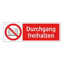 Durchgang freihalten